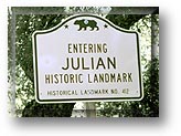 Julian, California is a historic landmark.